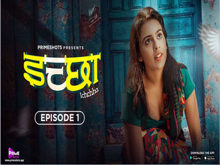 ICHCHHA Episode 1